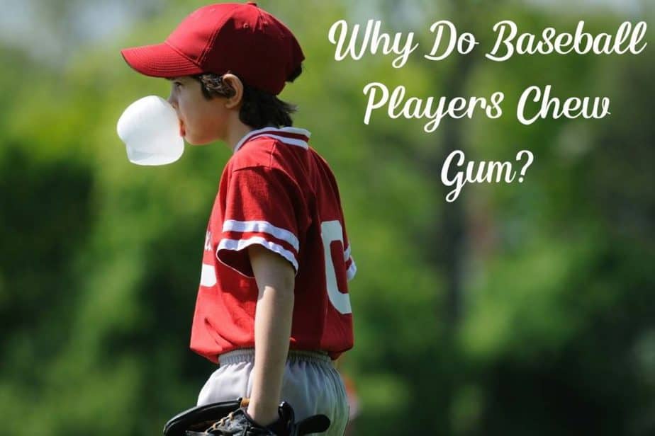 Why Do Baseball Players Chew Gum? (7 Reasons & 5 Options) Racket Rampage