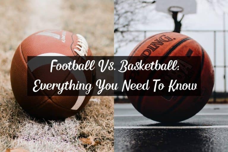 Football Vs. Basketball: Everything You Need To Know