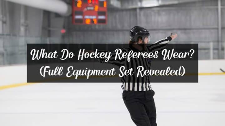 What Do Hockey Referees Wear Full Equipment Set Revealed RacketRampage what-do-hockey-referees-wear-full-equipment-set-revealed-racketrampage